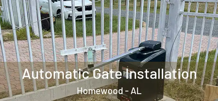 Automatic Gate Installation Homewood - AL