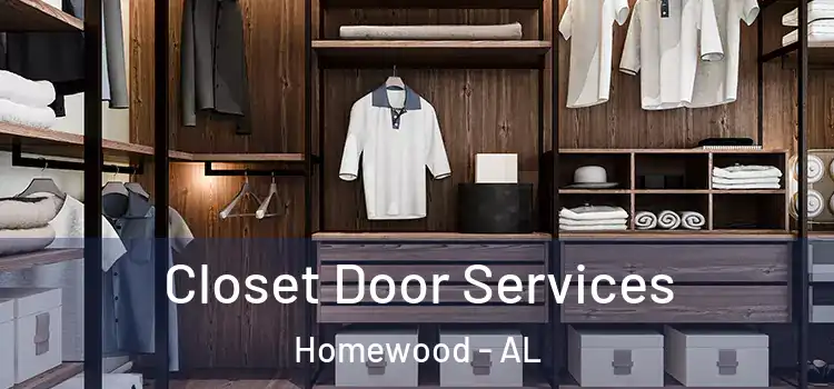 Closet Door Services Homewood - AL