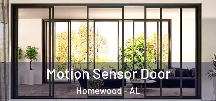 Motion Sensor Door Homewood - AL