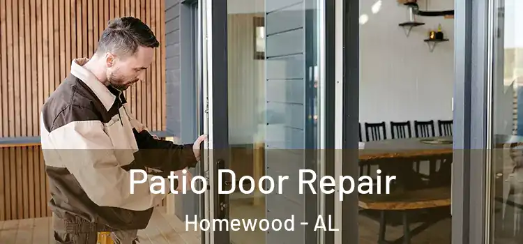 Patio Door Repair Homewood - AL